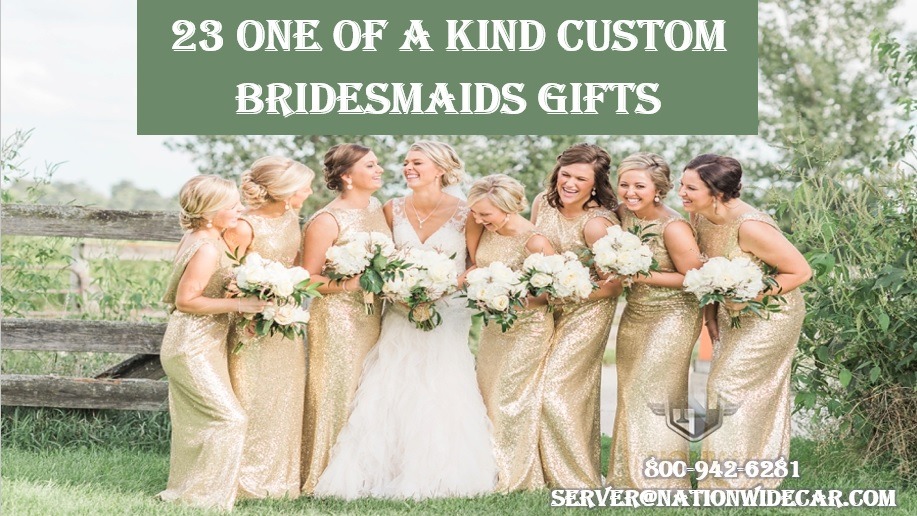 23 Amazing Personalized Bridesmaids Gifts
