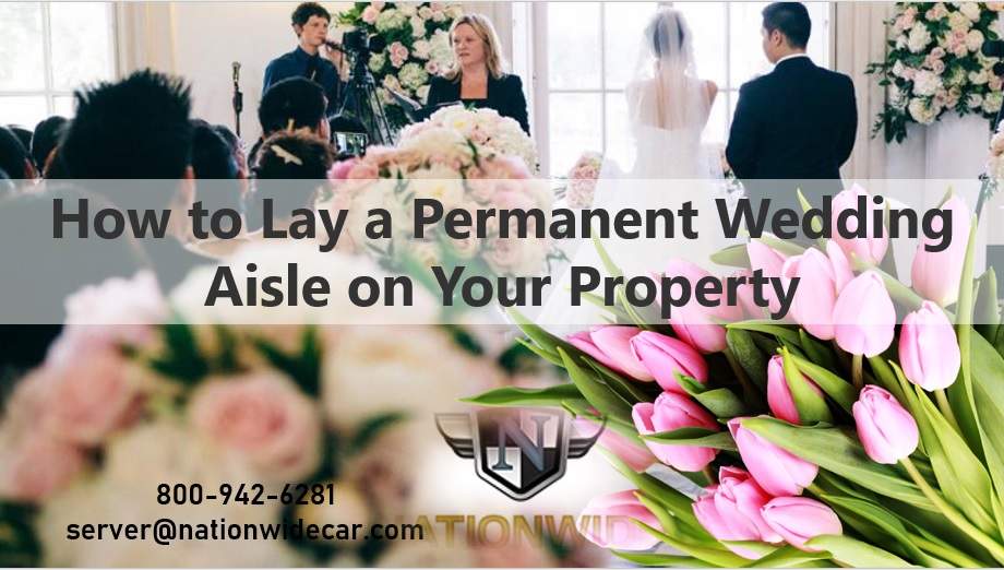 4 Fantastic Reasons to Lay a Permanent Concrete Wedding Aisle