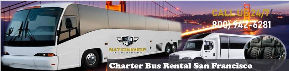 Charter Bus San Francisco CA