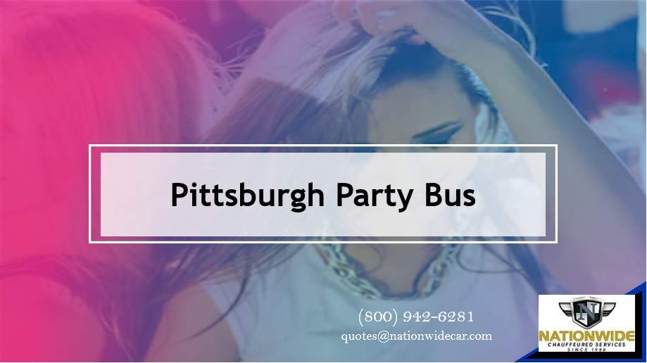Pittsburgh Party Bus Rentals